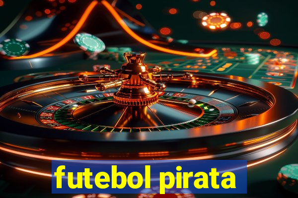 futebol pirata